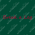 5001break_a_leg